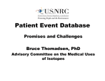 Patient Event Database Promises and Challenges Bruce Thomadsen, PhD