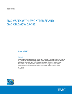 EMC VSPEX WITH EMC XTREMSF AND EMC XTREMSW CACHE  EMC VSPEX