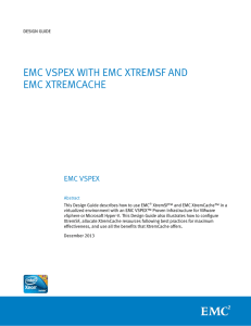 EMC VSPEX WITH EMC XTREMSF AND EMC XTREMCACHE  EMC VSPEX