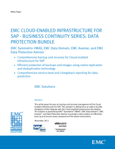 EMC CLOUD-ENABLED INFRASTRUCTURE FOR SAP - BUSINESS CONTINUITY SERIES: DATA PROTECTION BUNDLE