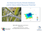 An Historical Hourly Climate Database and its Value-Added Resource Potential