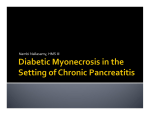 Diabetic Myonecrosis in the Setting of Chronic Pancreatitis