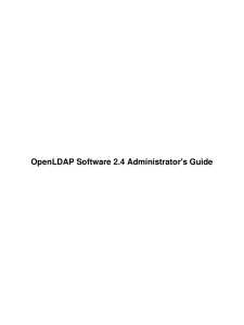OpenLDAP Software 2.4 Administrator's Guide