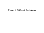 Exam II Difficult Problems