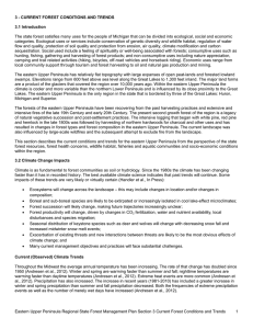 The state forest satisfies many uses for the people of... 3 - CURRENT FOREST CONDITIONS AND TRENDS 3.1 Introduction