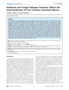 Herbivore and Fungal Pathogen Exclusion Affects the Timothy L. Dickson *