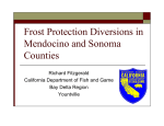 Frost Protection Diversions in Mendocino and Sonoma Counties Richard Fitzgerald