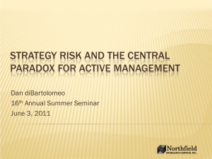 Strategy RIsk and the Central Paradox for Active Management