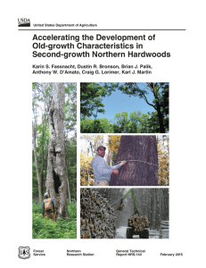 Accelerating the Development of Old-growth Characteristics in Second-growth Northern Hardwoods