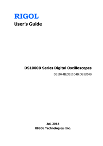 RIGOL User’s Guide DS1000B Series Digital Oscilloscopes DS1074B,DS1104B,DS1204B