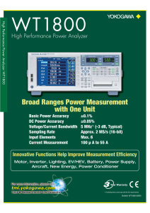 WT1800 Broad Ranges Power Measurement with One Unit High Performance Power Analyzer