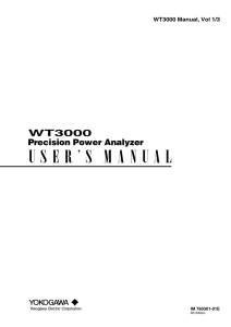 WT3000 Precision Power Analyzer WT3000 Manual, Vol 1/3 IM 760301-01E