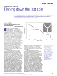 Pinning down the last spin NEWS &amp; VIEWS QUANTUM POINT CONTACTS