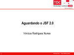 O que é JSF hoje? - The Developers Conference