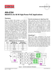 AN-4154 MOSFETs for 60 W High-Power PoE Applications Summary www.fairchildsemi.com