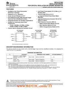 SN74LVC1404 OSCILLATOR DRIVER FOR CRYSTAL OSCILLATOR OR CERAMIC RESONATOR FEATURES