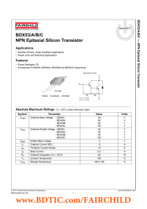 BDX53/A/B/C NPN Epitaxial Silicon Transistor BDX53/A/B/C — NP N Epit