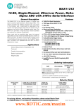 MAX11212 18-Bit, Single-Channel, Ultra-Low Power, Delta- Sigma ADC with 2-Wire Serial Interface