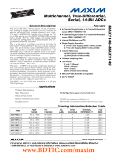 MAX1146–MAX1149 Multichannel, True-Differential, Serial, 14-Bit ADCs General Description