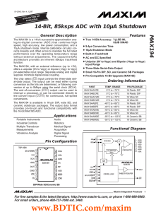 MAX194 14-Bit, 85ksps ADC with 10µA Shutdown _______________General Description ____________________________Features