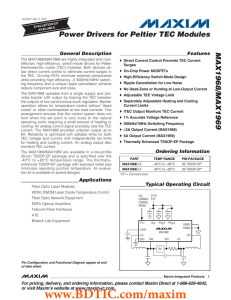 MAX1968/MAX1969 Power Drivers for Peltier TEC Modules General Description Features