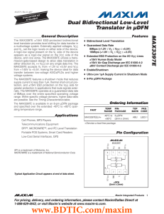MAX3397E Dual Bidirectional Low-Level Translator in µDFN General Description
