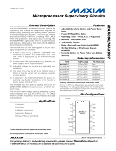 MAX696/MAX697 Microprocessor Supervisory Circuits General Description Features