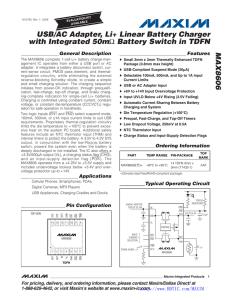 MAX8606 USB/AC Adapter, Li+ Linear Battery Charger with Integrated 50m