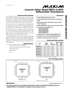 MAX9424–MAX9427 Lowest Jitter Quad PECL-to-ECL Differential Translators General Description