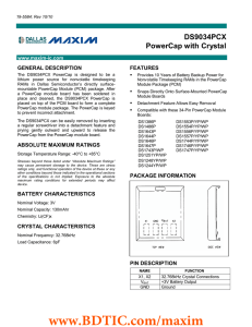 DS9034PCX PowerCap with Crystal GENERAL DESCRIPTION FEATURES