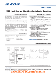 MAX14617 USB Host Charger Identification/Adapter Emulator General Description Benefits and Features