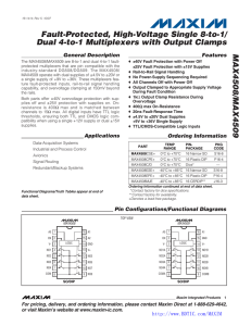 MAX4508/MAX4509 Fault-Protected, High-Voltage Single 8-to-1/ Dual 4-to-1 Multiplexers with Output Clamps General Description