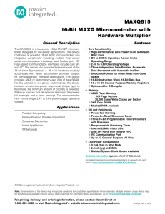 MAXQ615 16-Bit MAXQ Microcontroller with Hardware Multiplier General Description