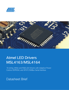 Atmel LED Drivers MSL4163/MSL4164