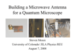 Building a Microwave Antenna for a Quantum Microscope