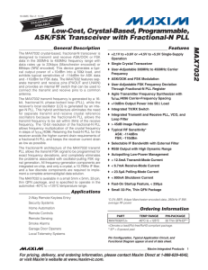 MAX7032 Low-Cost, Crystal-Based, Programmable, ASK/FSK Transceiver with Fractional-N PLL General Description