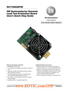 DLT100AGEVB ON Semiconductor Dynamic Load Tool Evaluation Board User's Quick Step Guide