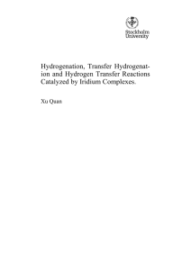 Hydrogenation,  Transfer  Hydrogenat- ion and Hydrogen Transfer Reactions