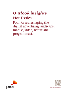 Outlook insights Hot Topics Four forces reshaping the digital advertising landscape: