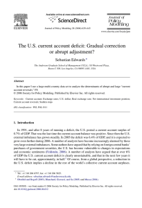 The U.S. current account deficit: Gradual correction or abrupt adjustment? Sebastian Edwards ∗