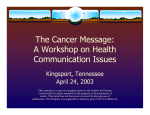 The Cancer Message (PPT File)
