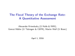 The Fiscal Theory of the Exchange Rate: A Quantitative Assessment