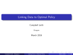 Linking Data to Optimal Policy Campbell Leith March 2016 Glasgow
