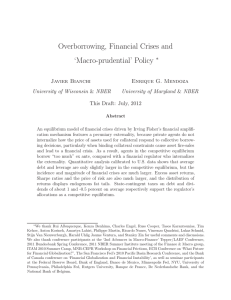 Overborrowing, Financial Crises and ‘Macro-prudential’ Policy ∗ Javier Bianchi