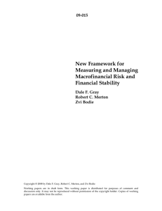 New Framework for Measuring and Managing Macrofinancial Risk and Financial Stability