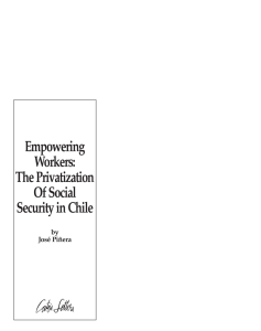 Empowering Workers: The Privatization Of Social