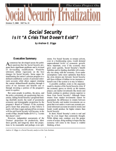 A Social Security Is It “A Crisis That Doesn’t Exist”? Executive Summary
