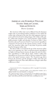 American and European Welfare States: Similar Causes, Similar Effects Pierre Lemieux