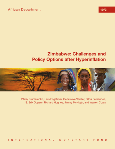 Zimbabwe: Challenges and Policy Options after Hyperinflation African Department 10/3