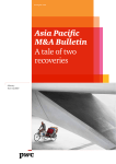 Asia Pacific M&amp;A Bulletin A tale of two recoveries